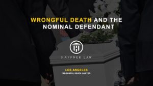 Wrongful Death Lawyer Los Angeles