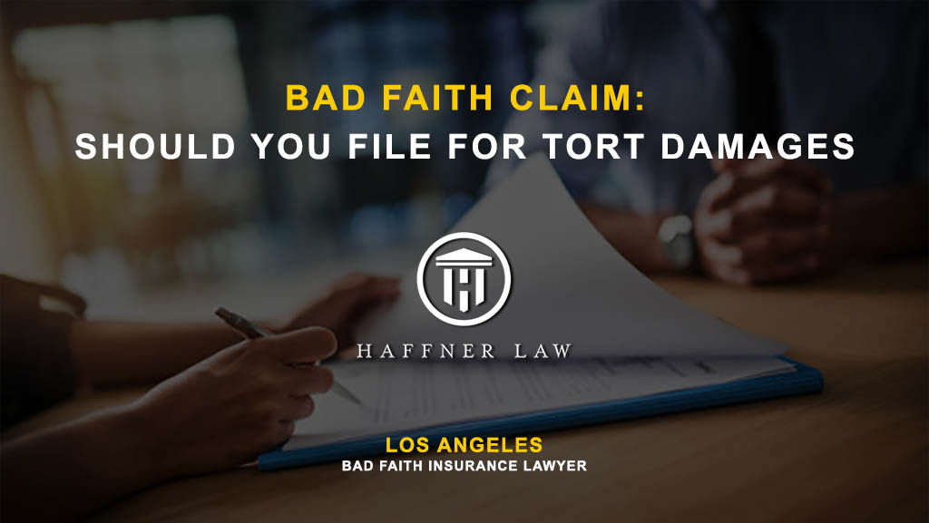 bad faith insurance lawyer in los angeles