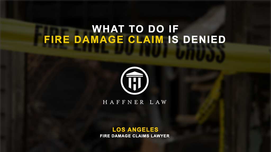 fire damage claims lawyer in los angeles