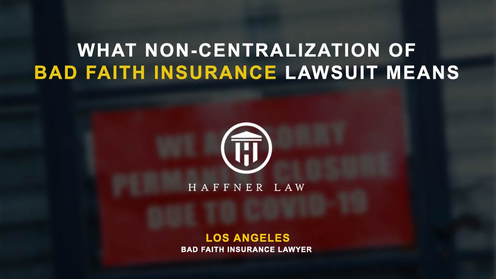 bad faith insurance claims lawyer in los angeles