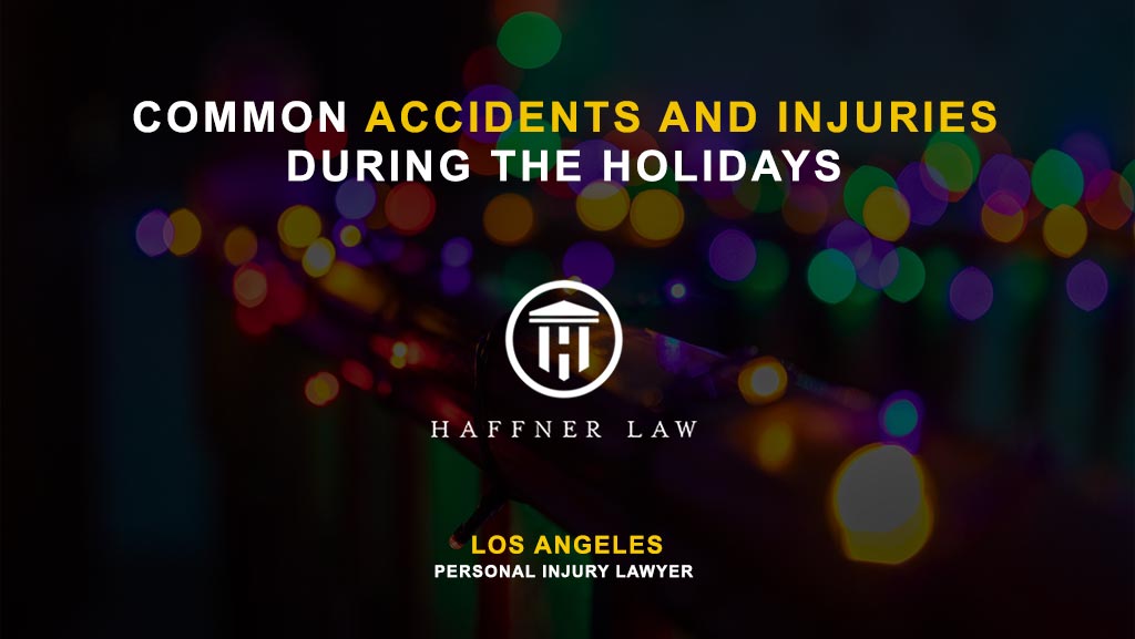 injury accidents during holidays los angeles
