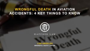 aviation wrongful death claims los angeles