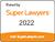 Super Lawyers 2022