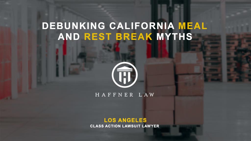 meal and rest break class action lawsuit los angeles